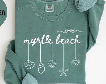 Myrtle Beach South Carolina Sweatshirt, Comfort Colors® Crewneck Sweater, Myrtle Beach SC Unisex Shirt, Myrtle Beach Gift Souvenir TRENDY