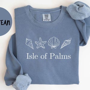 Isle of Palms South Carolina Sweatshirt, Comfort Colors®, Isle of Palms SC Crewneck Sweater, Isle of Palms SC Unisex Shirt, Gift TRENDY