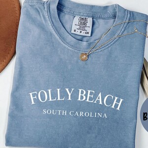Folly Beach South Carolina Shirt, Comfort Colors®, Folly Beach SC T-shirt, Folly Beach SC Tee Tshirt, Folly Beach Gift Souvenir TRENDY