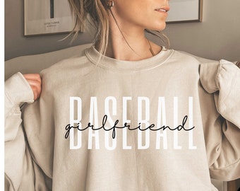 Baseball Girlfriend Sweatshirt, Baseball Girlfriend Sweater, Baseball Girlfriend Shirt, Baseball Girlfriend Gift, Baseball Wife Sweatshirt
