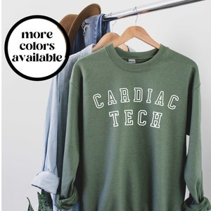 Cardiac Tech Crewneck Sweatshirt Cardiology Technician Cardiac Shirt Technologist Tee EKG Tech CVICU Cardiovascular Technician Gift Echo