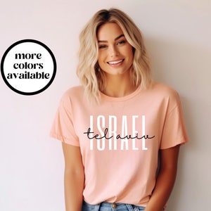 Tel Aviv Israel T-shirt, Tel Aviv Israel Tee, Tel Aviv Israel Shirt, Unisex TShirt, Tel Aviv Israel Gift, Trendy Gif for Her and Him