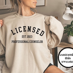 Licensed Professional Counselor Shirt, LPC Shirt, LPC Gift, Counselor Crewneck, Counselor Sweater, Counselor Sweatshirt, Unisex,Customizable