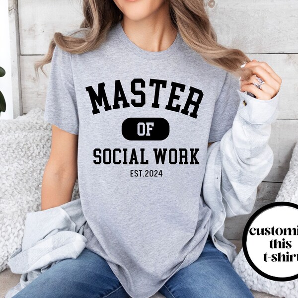 Master of Social Work Shirt, MSW T-shirt, MSW Unisex Tee, msw Tshirt, MSW Gift, Graduation Gift, Appreciation Gift, Customizable,Trendy Gift