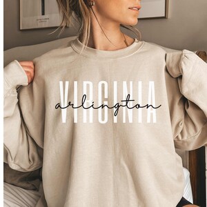 Arlington Virginia Sweater, Arlington VA Sweatshirt, Arlington Crewneck, Arlington Shirt, Arlington Gift, House Warming Gift, Unisex