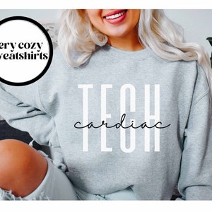 Cardiac Tech Crewneck Sweatshirt Cardiology Technician Cardiac Shirt Technologist Tee EKG Tech CVICU Cardiovascular Technician Gift Echo