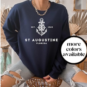 St Augustine Florida Sweater, St Augustine Shirt, St Augustine Crewneck, St Augustine Sweatshirt, Saint Augustine, St Augustine Gift, Unisex