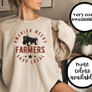 America Needs Farmers Sweatshirt, Farmers girlfriend gifts, Agriculture Gifts, Gift for farmer, Farmer Fiance Shirt, Unisex, Trendy
