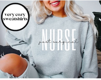 Post Surgical Nurse Sweatshirt, Post Surgical Nurse Shirt, Post Surgical Nurse Gift, Unisex Crewneck Sweater, Graduation Gift,Surgical Nurse