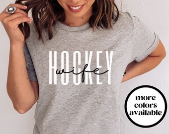 Hockey Wife Shirt, Hockey Wife T-Shirt, Hockey Wife Tee, Hockey Mom Shirt, Hockey Mom Gift, Hockey Player Wife Gift, Mothers Day Gift,Unisex