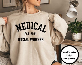 Medical Social Worker Sweatshirt, Medical Social Worker Crewneck Sweater, Medical Social Worker Unisex Shirt, Medical Social Worker Gift MSW