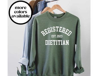 Dietitian Sweatshirt, Dietetics Gift, RD Shirt, Registered Future Dietitian Grad, Gift For Her, Unisex Crewneck Sweatshirt, Customizable