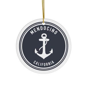 Mendocino California Ornament, Mendocino CA Gift, Mendocino Souvenir, Mendocino Trip, Mendocino Home, House Warming Gift, mendocino art