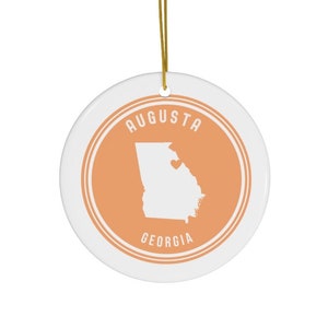 Augusta Georgia Ornament, Augusta GA Home, Augusta Souvenir, Augusta Trip, Augusta Gift, House Warming Gift, Augusta Wedding, Augusta Art