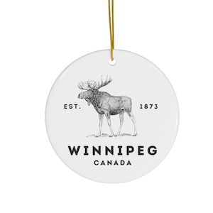 Winnipeg Canada Ornament, Winnipeg Canada Gift, Winnipeg Canada Souvenir, Relocation Gift, House Warming Gift, Customizable, personalized