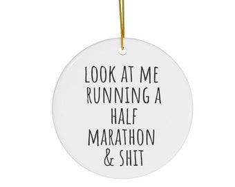 Half Marathon Ornament, Half Marathon Gifts, Running Ornament, Gifts for Runners, Christmas Gift, Funny Gift, Running Group Gift, Custom