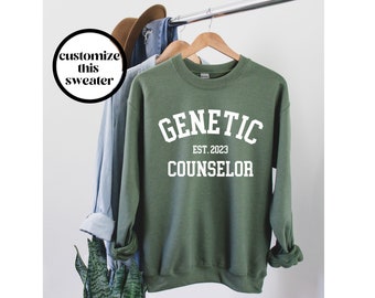 Genetic Counselor Sweatshirt, Genetic Counselor Shirt, Genetic Counselor Crewneck, Unisex Sweater, Genetic Counselor Gift, Graduation Gift