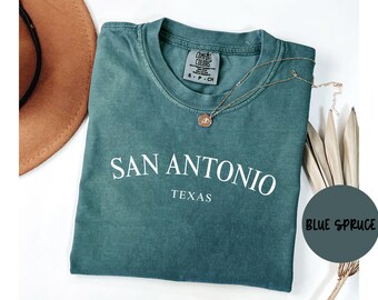 San Antonio Texas Shirt, Comfort Colors®, San Antonio TX T-shirt Tshirt, San Antonio TX Unisex Tee, San Antonio TX Gift Trendy
