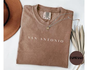 San Antonio Texas Shirt, Comfort Colors®, San Antonio TX T-shirt Tshirt, San Antonio TX Unisex Tee, San Antonio TX Gift Trendy