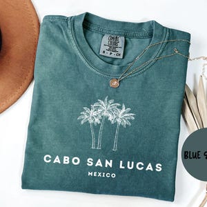 Cabo San Lucas Mexico Shirt, Comfort Colors®, Cabo San Lucas Mexico T-shirt Tshirt, Cabo San Lucas Mexico Unisex Tee, Gift TRENDY Souvenir