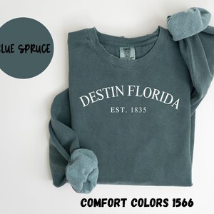 Destin Florida Sweatshirt, Comfort Colors®, Destin FL Crewneck Sweater, Destin FL Unisex Shirt, Destin FL Gift Souvenir, House Warming Gift