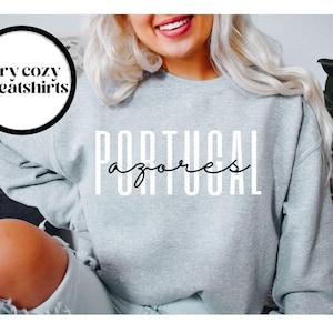 Azores Portugal Sweatshirt, Azores Portugal Crewneck Sweater, Azores Portugal Unisex Shirt, Azores Islands Souvenir Gift Trendy
