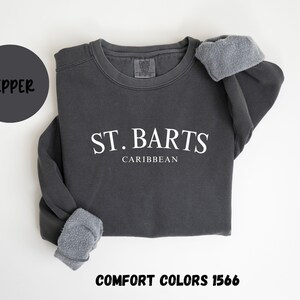 St. Barts Caribbean Islands Sweatshirt, Comfort Colors® Crewneck Sweater, St. Barths French West Indies Unisex Shirt, Saint Barthelemy Gift Bild 9