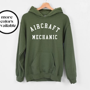 Aircraft Mechanic Hoodie, Aircraft Mechanic Sweatshirt, Aircraft Mechanic Shirt, Aircraft Mechanic Gift, Unisex Sweater, Airplane Mechanic