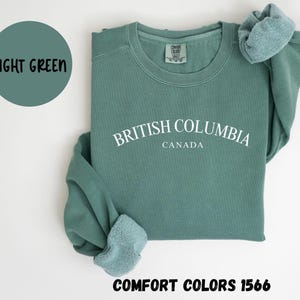 British Columbia Canada Comfort Colors® Sweatshirt, British Columbia Canada Crewneck Sweater, British Columbia Canada Unisex Shirt, Gift