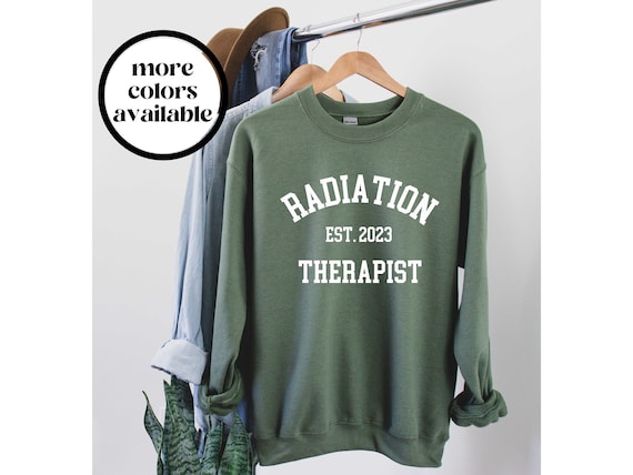 Radiation Therapist Crewneck Sweatshirt Rad Therapy Grad Gift, Unisex Rad Therapy Shirts, Radiation Therapist Gifts Rad Tech Week, Customize