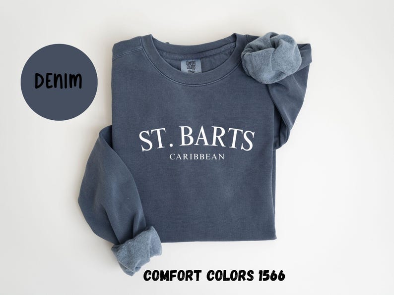 St. Barts Caribbean Islands Sweatshirt, Comfort Colors® Crewneck Sweater, St. Barths French West Indies Unisex Shirt, Saint Barthelemy Gift Bild 2