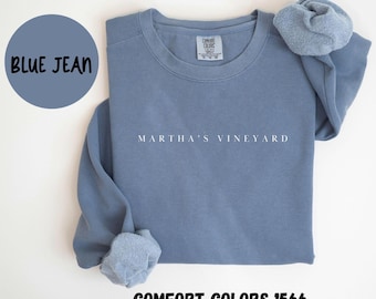 Martha's Vineyard Massachusetts Comfort Colors® Sweatshirt, Martha's Vineyard MA Crewneck Sweater, Martha's Vineyard MA Unisex Shirt, Gift