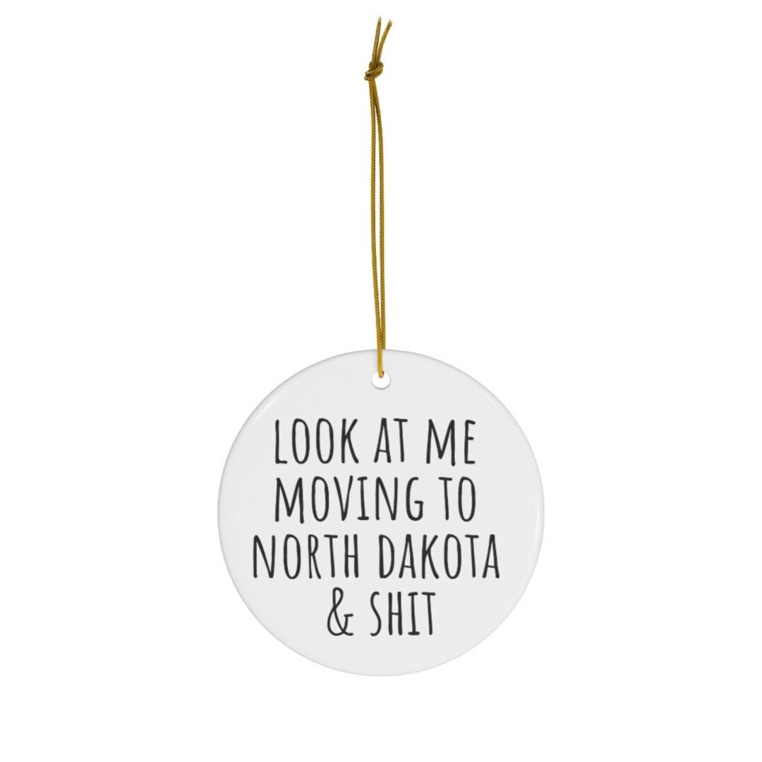 Moving to North Dakota Gifts Moving to North Dakota Ornament Etsy