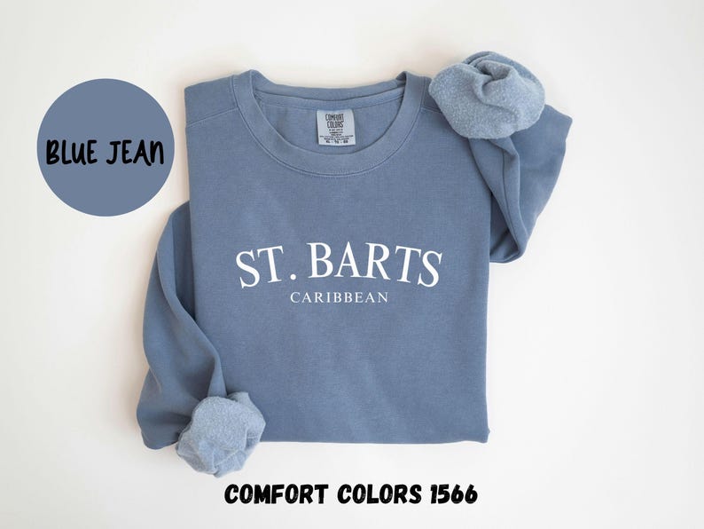St. Barts Caribbean Islands Sweatshirt, Comfort Colors® Crewneck Sweater, St. Barths French West Indies Unisex Shirt, Saint Barthelemy Gift Bild 1