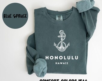 Honolulu Hawaii Sweatshirt, Comfort Colors®, Honolulu Hawaii Unisex Crewneck Sweater, Honolulu HI Shirt, Gift Souvenir TRENDY