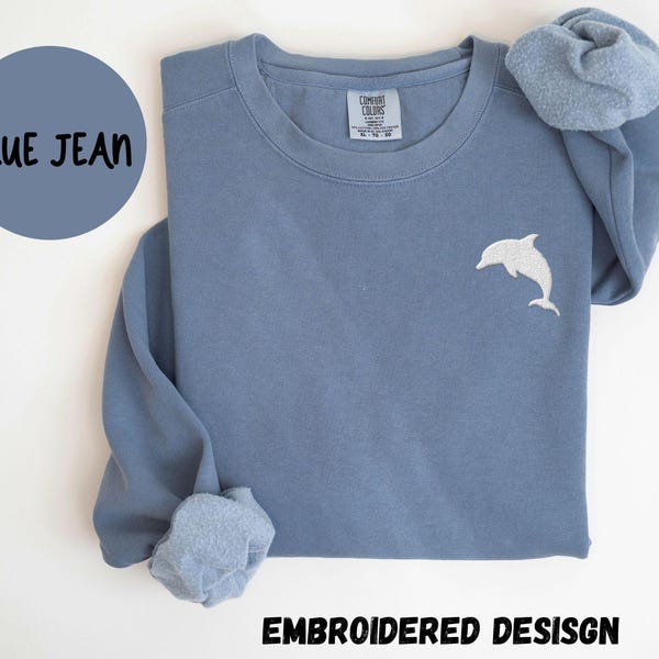 Embroidered Comfort Colors® Dolphin Sweatshirt, Dolphin Unisex Crewneck Sweater, Dolphin Shirt, Gift for Dolphin Lover, Gift for Her or Him