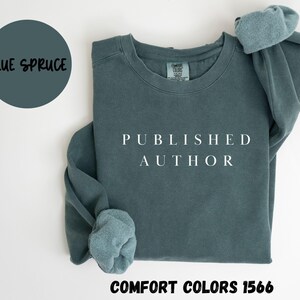 Author Comfort Colors® Sweatshirt, Author Crewneck Sweater, Author Unisex Shirt, Author Gift, Writer Sweatshirt, Writer Gift, Writer Shirt