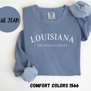 Louisiana Sweatshirt, Comfort Colors®, Louisiana Crewneck Sweater, Louisiana Unisex Shirt, Louisiana Gift Souvenir, House Warming Gift
