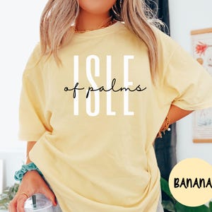 Isle of Palms South Carolina Shirt, Comfort Colors®, Isle of Palms SC T-shirt, Isle of Palms SC Unisex Tee Tshirt, Gift TRENDY