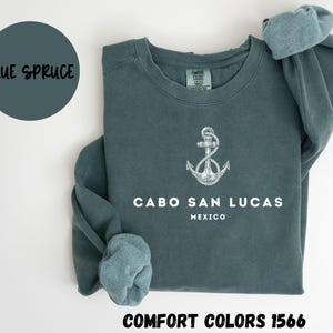 Cabo San Lucas Mexico Sweatshirt, Comfort Colors®, Cabo San Lucas Mexico Crewneck Sweater, Cabo San Lucas Mexico Unisex Shirt, Gift TRENDY