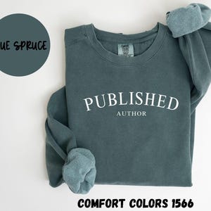 Author Comfort Colors® Sweatshirt, Author Crewneck Sweater, Author Unisex Shirt, Author Gift, Writer Sweatshirt, Writer Gift, Writer Shirt