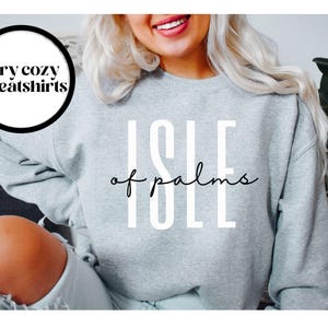 Isle of Palms South Carolina Sweatshirt, Isle of Palms SC Crewneck Sweater, Isle of Palms SC Unisex Shirt, Isle of Palms SC Gift Souvenir