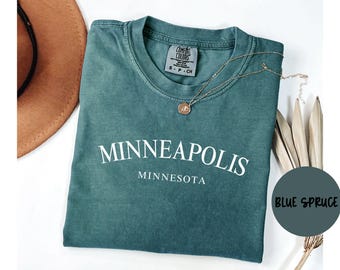Minneapolis Shirt, Comfort Colors®, Minneapolis MN T-shirt Tshirt, Minneapolis Unisex Tee, Minneapolis Gift, House Warming Gift, TRENDY