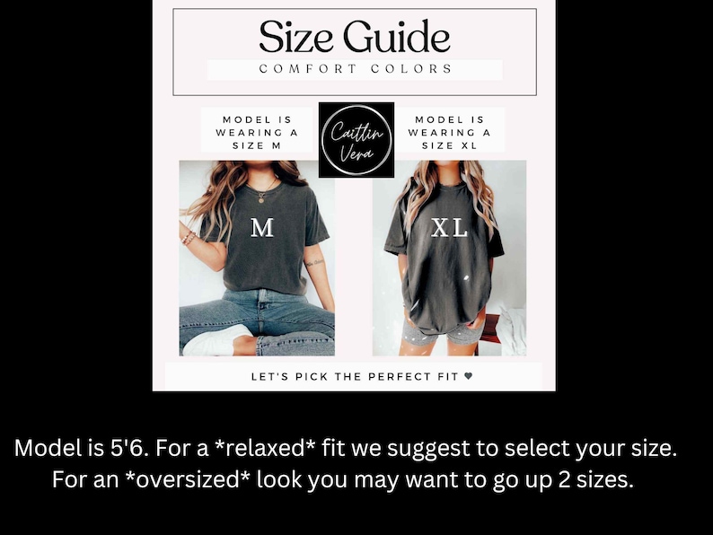 May include: Size guide graphic with the text "Size Guide COMFORT COLORS." Two models wearing grey t-shirts, one size M and one size XL. The text "LET'S PICK THE PERFECT FIT" is also included.