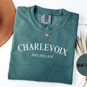 Charlevoix Michigan Shirt, Comfort Colors®, Charlevoix MI T-shirt Tshirt, Charlevoix MI Unisex Tee, House Warming Gift, Wedding Gift, Trendy