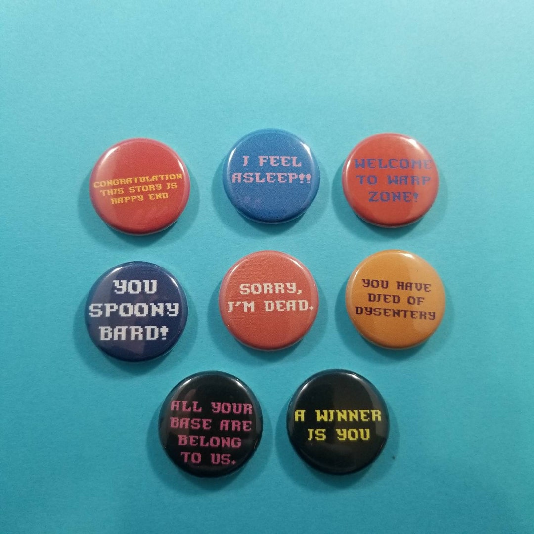 Classic Gaming Quotes Set of 8 Pin Back Buttons Featuring Memorable