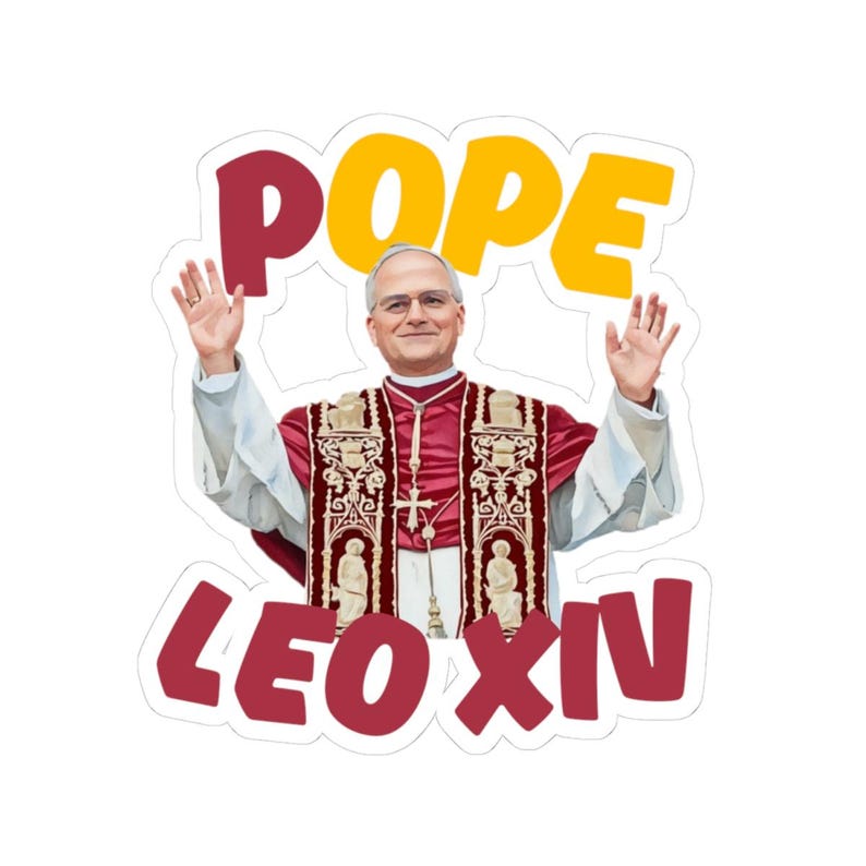 Pope Ld18 Sticker Pope Leo XIV Midwestern Spirit Kiss-cut Stickers, American Pope ...