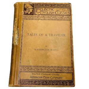 Tales Of A Traveler By Washington Irving 1894 Antique Book Eclectic English Classics