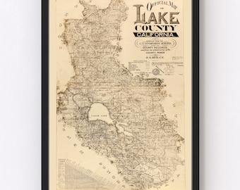 Lake County California Map 1892 - Old Map of Lake County California Art Vintage Print Framed Canvas Portrait History Genealogy Farmhouse