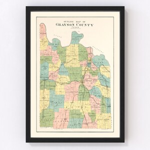 May include: An antique map of Grayson County, Texas, with a light yellow background and a black outline. The map is divided into squares, each representing a different township. The townships are labeled with their names, and the county lines are shown in black. The map also includes a key that identifies the different types of land.